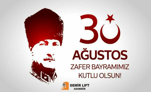 Zafer elbette başaracağım diyenin ve başaracağına inananlarındır. Milletimizin #30Ağustos #ZaferBayramı kutlu olsun. Demir Lift Asansör 